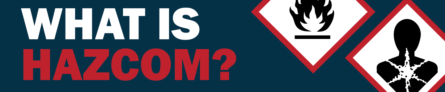 Graphic with bold text “What is HazCom?” next to GHS symbols for flammable and health hazard 