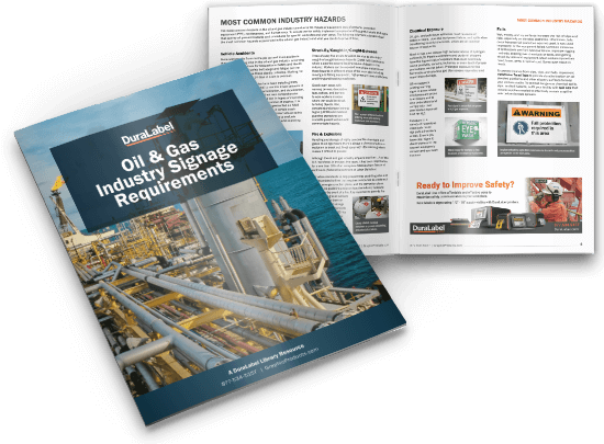 Oil Gas Industry Safety Signage Requirements Guide DuraLabel